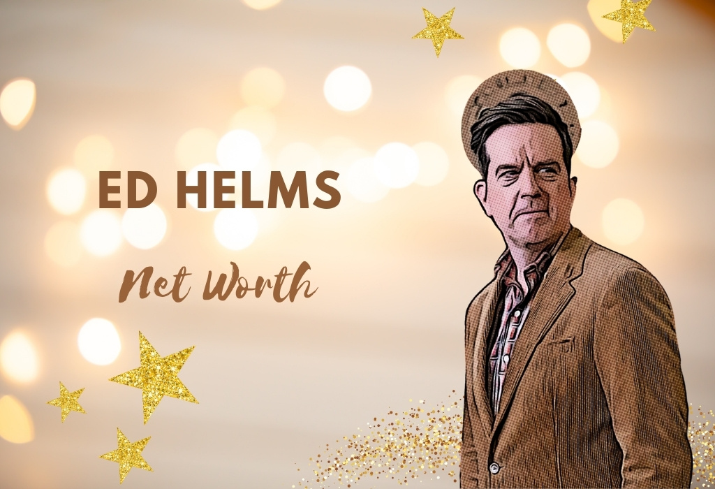 Ed Helms Net Worth + Full Wiki (2024 Updated)