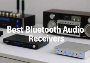 Best Bluetooth Audio Receivers